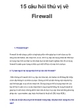 15 câu hỏi thú vị về Firewall  