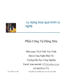 Tự động hóa quá trình công nghệ - Phần Cứng Tự Động Hóa