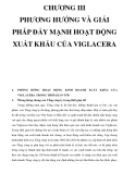 CHƯƠNG III PHƯƠNG HƯỚNG VÀ GIẢI PHÁP ĐẨY MẠNH HOẠT ĐỘNG XUẤT KHẨU CỦA VIGLACERA_P1