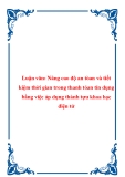 Luận văn: Nâng cao độ an tòan và tiết kiệm thời gian trong thanh tóan tín dụng bằng việc áp dụng thành tựu khoa học điện tử