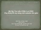 Tìm hiểu về HTML5 và CSS 3, ứng dụng để viết một website đơn giản