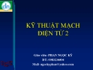 KỸ THUẬT MẠCH ĐIỆN TỬ 2