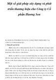 Một số giải pháp xây dựng và phát triển thương hiệu cho Công ty Cổ phần  Hương Sen _2