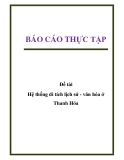 Đề tài: Hệ thống di tích lịch sử - văn hóa ở Thanh Hóa