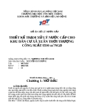Đồ án: THIẾT KẾ TRẠM XỬ LÝ NƯỚC CẤP CHO KHU DÂN CƯ XÃ XUÂN THỚI THƯỢNG CÔNG SUẤT 8500 m3NGĐ