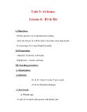 Giáo án Anh văn lớp 7 : Tên bài dạy : Unit 3: At home. Lesson 4: B3 & B4. 