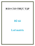 Đề tài: Led matrix