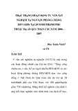 Báo cáo y học: "THựC TRạNG HOạT ĐộNG TƯ VấN XéT NGHIệM Tự NGUYệN PHòNG CHốNG HIV/AIDS TạI 20 TỉNH/THàNH PHố THUộC Dự áN QUỹ TOàN CầU NĂM 2006 2007"