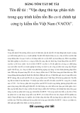 BẢNG TÓM TẮT ĐỀ TÀI  Tên đề tài : “Vận dụng thủ tục phân tích trong quy trình kiểm tốn Bo co ti chính tại cơng ty kiểm tốn Việt Nam (VACO)”. 