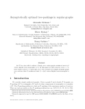 Báo cáo toán học: "Asymptotically optimal tree-packings in regular graphs"