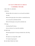 Giáo án Hóa Học lớp 12: CẤU TẠO VÀ TÍNH CHẤT CỦA MỘT SỐ CACBOHIĐRAT TIÊU BIỂU.
