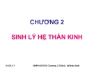 Chương 2: Sinh lý hệ thần kinh