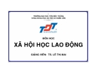 XÃ HỘI HỌC LAO ĐỘNG