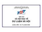 XÃ HỘI HỌC VỀ DƯ LUẬN XÃ HỘI