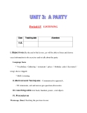 Giáo án Tiếng Anh lớp 11: UNIT 3: A PARTY-LISTENING