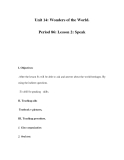 Unit 14: Wonders of the World. Period 86: Lesson 2: Speak 