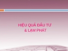 HIỆU QUẢ ĐẦU TƯ & LẠM PHÁT