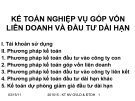 KẾ TOÁN NGHIỆP VỤ GÓP VỐN LIÊN DOANH VÀ ĐẦU TƯ DÀI HẠN 