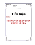 TIỂU LUẬN:  NHỮNG VẤN ĐỀ LÝ LUẬN CHUNG VỀ ODA