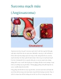 Sarcoma mạch máu (Angiosarcoma)  