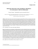 Báo cáo khoa học: "Molecular dissection of the quantitative inheritance of wood property traits in loblolly pine"