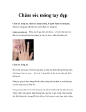 Chăm sóc móng tay đẹpCham soc mong tay, cham soc mong tay dep, bi quyet cham soc mong tay,