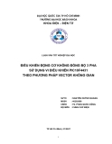 Luận văn tốt nghiệp ĐIỀU KHIỂN ĐỘNG CƠ KHÔNG ĐỒNG BỘ 3 PHA SỬ DỤNG VI ĐIỀU KHIỂN PIC18F4431 THEO PHƯƠNG PHÁP VECTOR KHÔNG GIAN