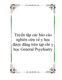 Tuyển tập các báo cáo nghiên cứu về y học được đăng trên tạp chí y học General Psychiatry