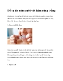 Để tự tin mỉm cười với hàm răng trắng(Xinh xinh) - Có thể bạn đã biết