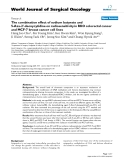 Báo cáo khoa học: "The combination effect of sodium butyrate and 5-Aza-2'-deoxycytidine on radiosensitivity in RKO colorectal cancer and MCF-7 breast cancer cell lines"