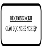 Đề cương nghiên cứu khoa học: Giáo dục nghề nghiệp