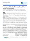 Báo cáo khoa học: "Intensity modulated radiotherapy for elderly bladder cancer patients"