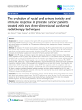 Báo cáo khoa học: "The evolution of rectal and urinary toxicity and immune response in prostate cancer patients treated with two three-dimensional conformal radiotherapy techniques"