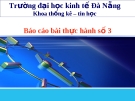 Báo cáo bài thực hành số 3 Khoa thống kê – tin học