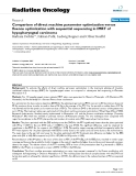 Báo cáo khoa học: " Comparison of direct machine parameter optimization versus fluence optimization with sequential sequencing in IMRT of hypopharyngeal carcinoma"