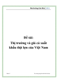 Đề tài: Thị trường và giá cả xuất khẩu thịt lợn của Việt Nam