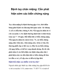 Bệnh tay chân miệng: Cần phát hiện sớm các biến chứng nặngTay chân miệng là