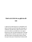 Cách xử trí khi trẻ co giật do sốt cao