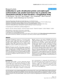 Báo cáo y học: "Antibodies to cyclic citrullinated protein and erythrocyte sedimentation rate predict hand bone loss in patients with rheumatoid arthritis of short duration: a longitudinal study"