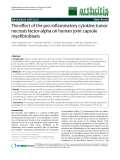 Báo cáo y học: " The effect of the pro-inflammatory cytokine tumor necrosis factor-alpha on human joint capsule myofibroblasts"