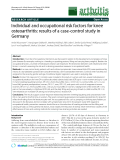 Báo cáo y học: "Individual and occupational risk factors for knee osteoarthritis: results of a case-control study in Germany"