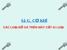 Các loại đồ gá trên máy cắt kim loại