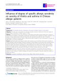 Báo cáo y học: "Influence of degree of specific allergic sensitivity on severity of rhinitis and asthma in Chinese allergic patients"