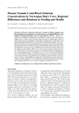 Báo cáo khoa học: " Plasma Vitamin E and Blood Selenium Concentrations in Norwegian Dairy Cows: Regional Differences and Relations to Feeding and Health"