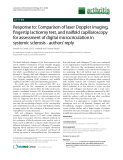 Báo cáo y học: "Response to: Comparison of laser Doppler imaging, fingertip lacticemy test, and nailfold capillaroscopy for assessment of digital microcirculation in systemic sclerosis - authors’ reply"