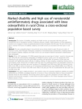 Báo cáo y học: "Marked disability and high use of nonsteroidal antiinflammatory drugs associated with knee osteoarthritis in rural China: a cross-sectional population-based survey"