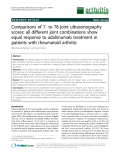 Báo cáo y học: "Comparisons of 7- to 78-joint ultrasonography scores: all different joint combinations show equal response to adalimumab treatment in patients with rheumatoid arthritis"