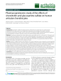 Báo cáo y học: "Pharmacoproteomic study of the effects of chondroitin and glucosamine sulfate on human articular chondrocyte"