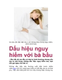 Dấu hiệu nguy hiểm với bà bầu