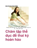 Chăm tập thể dục để thai kỳ hoàn hảo